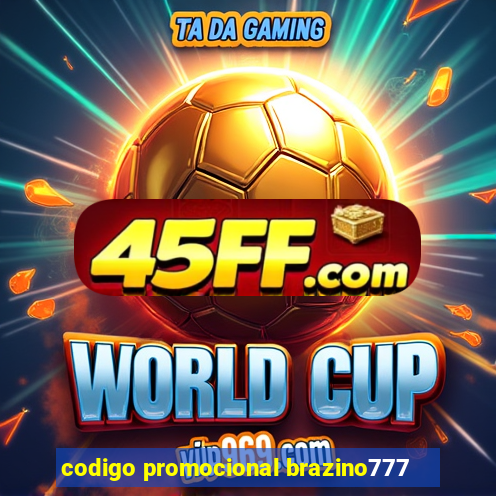 codigo promocional brazino777